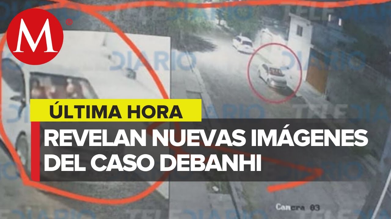 Imágenes revelan que chófer de Didi sí extendió brazos hacia Debanhi Escobar