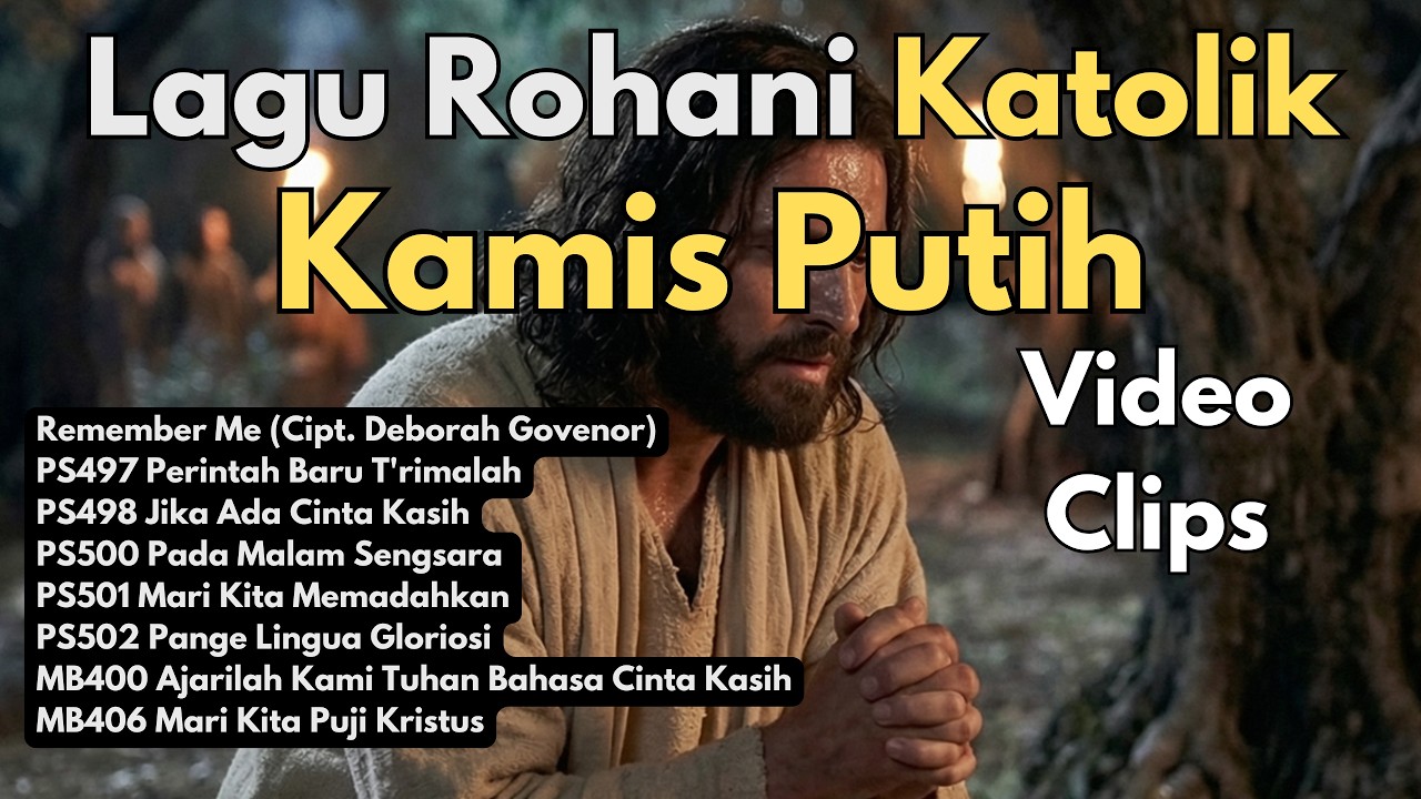 Lagu Rohani Katolik Megah Tri Hari Suci - Kamis Putih 2026