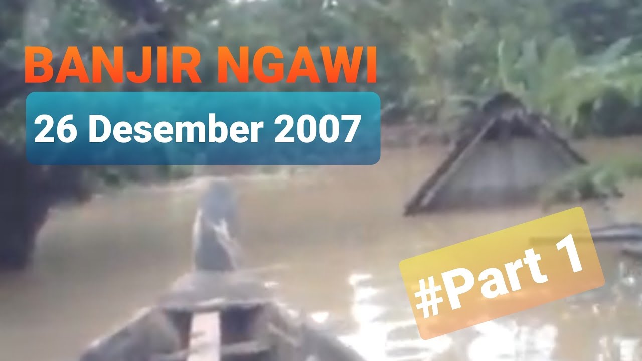 Banjir Ngawi 26 Des 2007 part 1