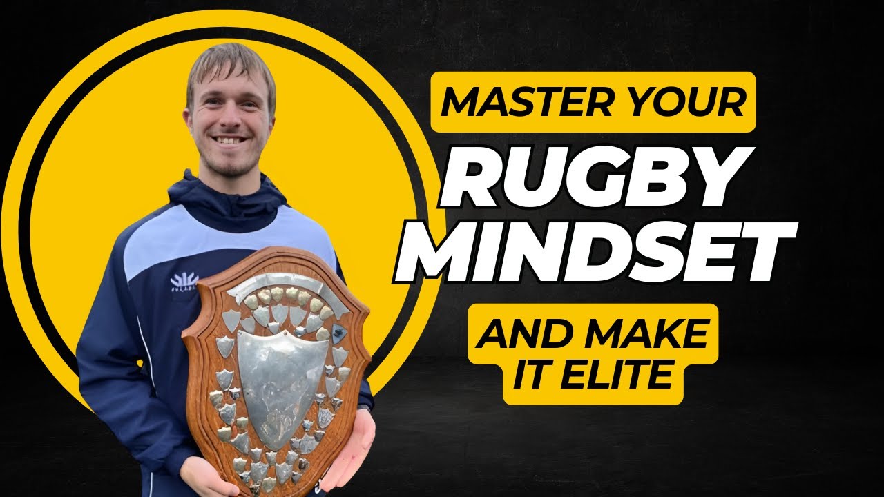 Master Your Rugby Mindset