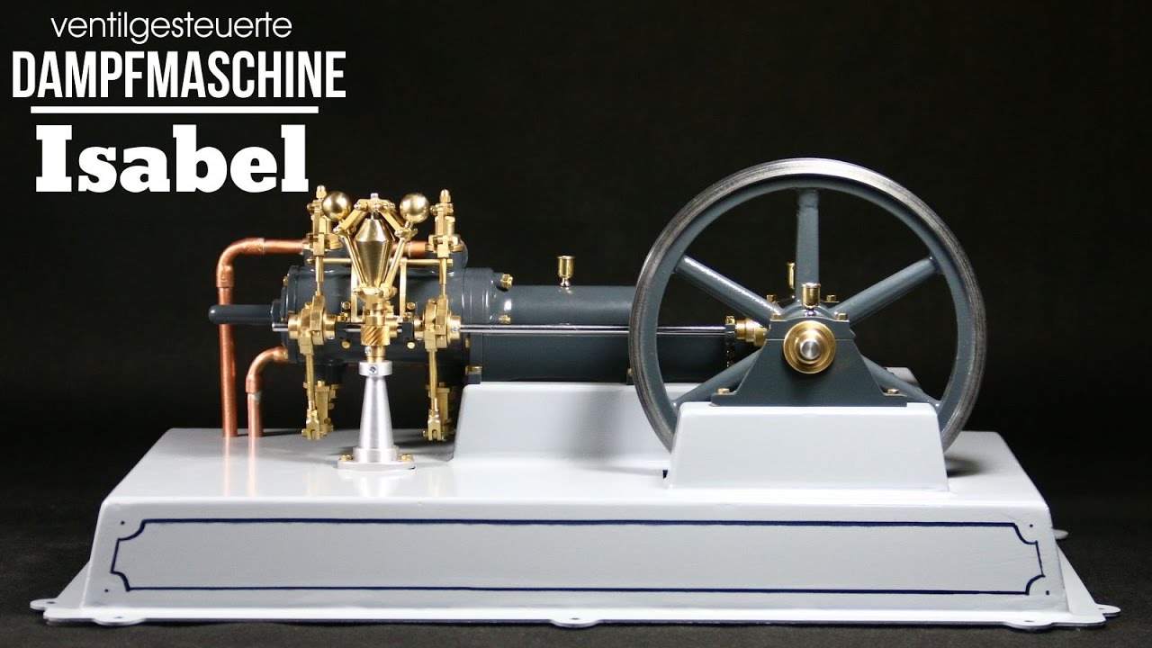 Ventilgesteuerte Dampfmaschine Isabel von Bengs Modellbau
