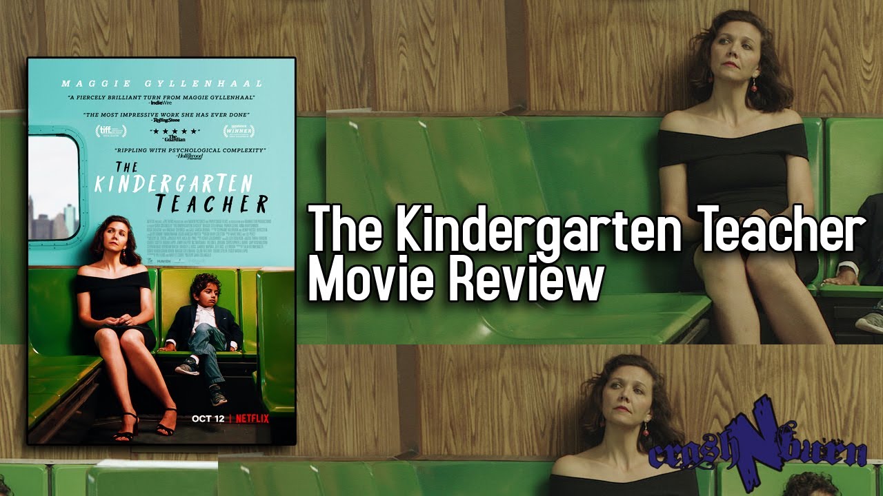 The Kindergarten Teacher Is Weird But Totally Not Creepy - The Kindergarten Teacher Movie Review