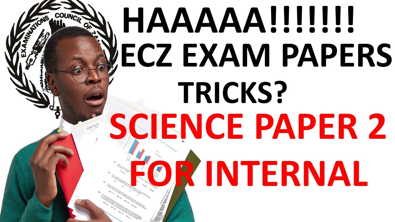ECZ PAST PAPERS GRADE 12  REVISION FULL PAPER WITH ANSWERS || ECZ SCIENCE PAPER 2 2020