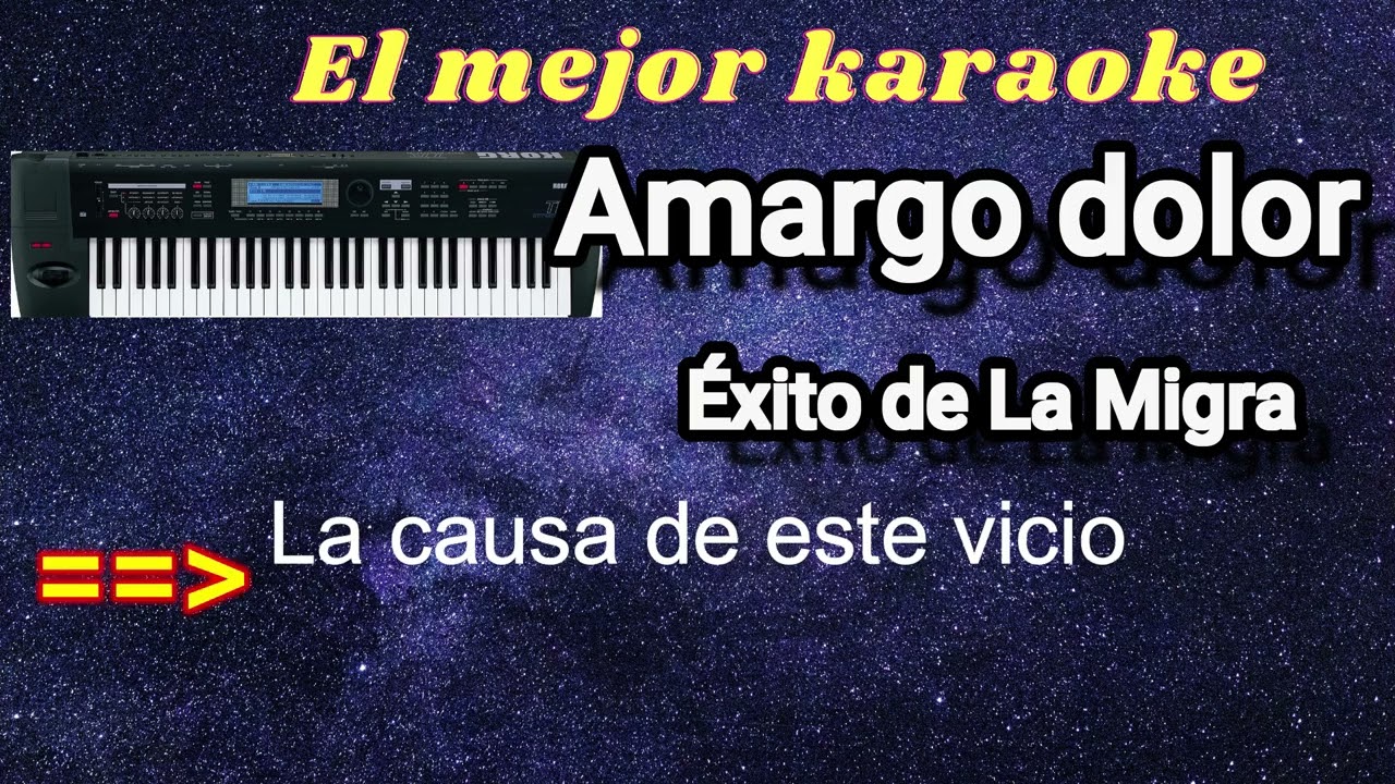 Karaoke Amargo dolor