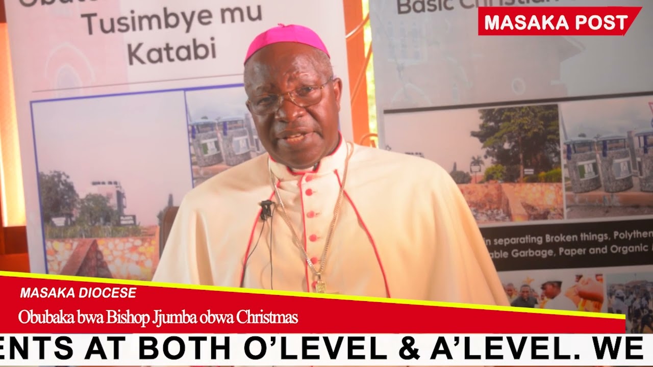 Obubaka bwa Bishop wa Masaka Diocese Rt. Rev. Severus Jjumba obwa Christmas 2025