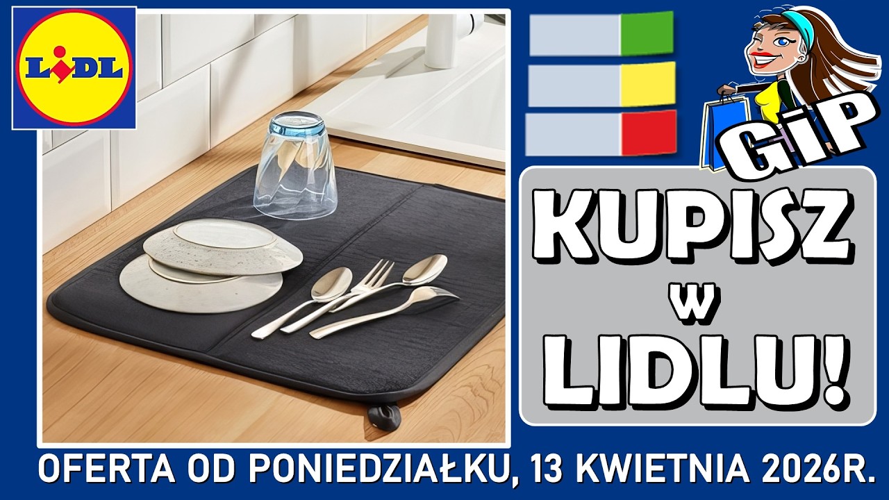 LIDL | Nowa Oferta od Poniedziałku 13.04.2026 | Okazje do Kuchni