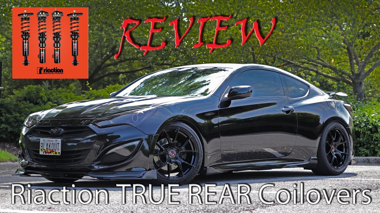 Riaction Coilover w/ True Rear Coilovers REVIEW - Genesis Coupe