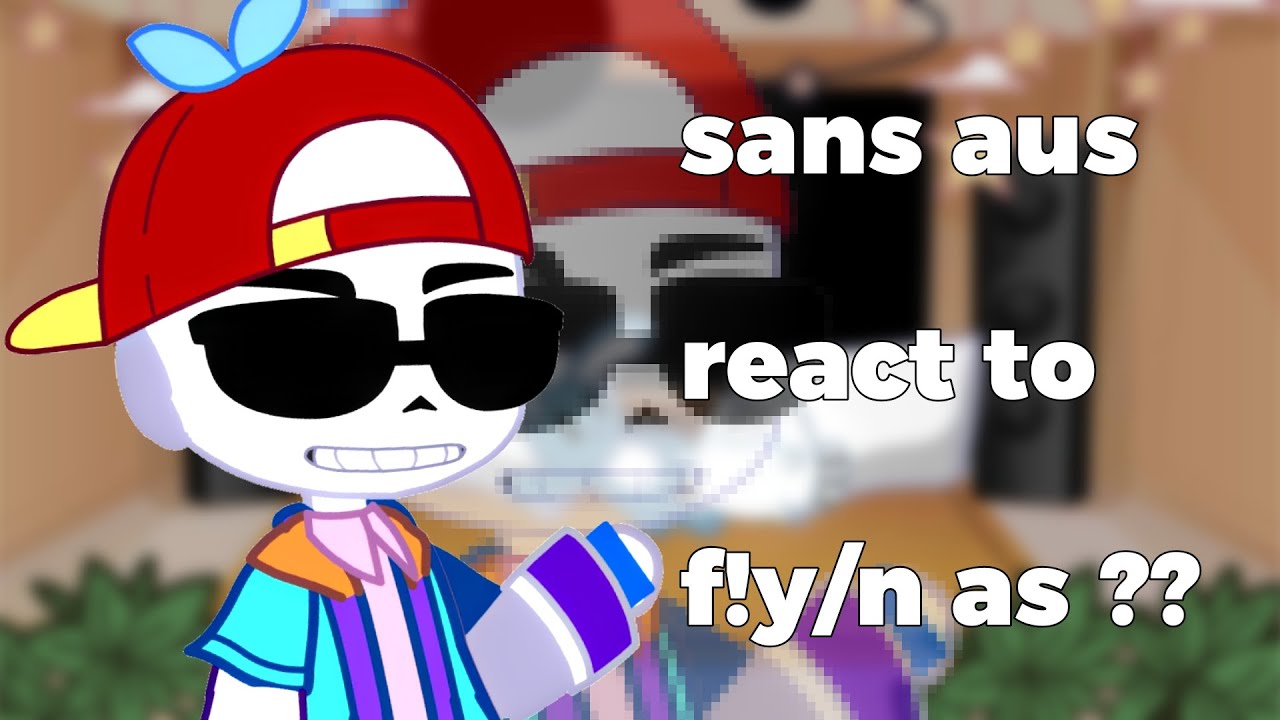 Sans aus react to f!y/n as mobius(Honkai Impact 3) //lynth PTK