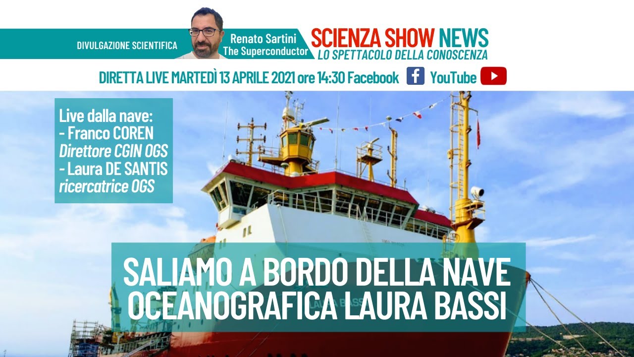 NAVE SCIENTIFICA OCEANOGRAFICA: SALIAMO A BORDO DELLA LAURA BASSI