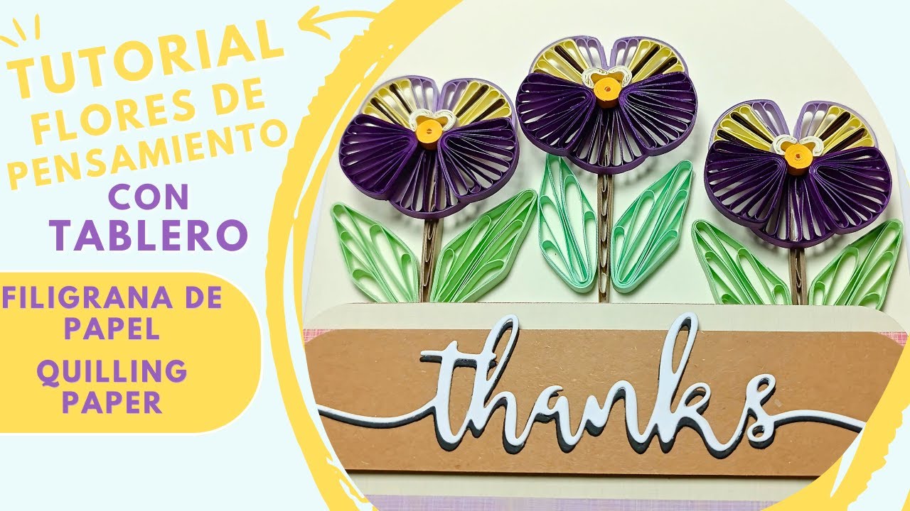 Filigrana en Papel Paso a Paso | Cómo Crear Flores Pensamiento en Quilling | Tablero