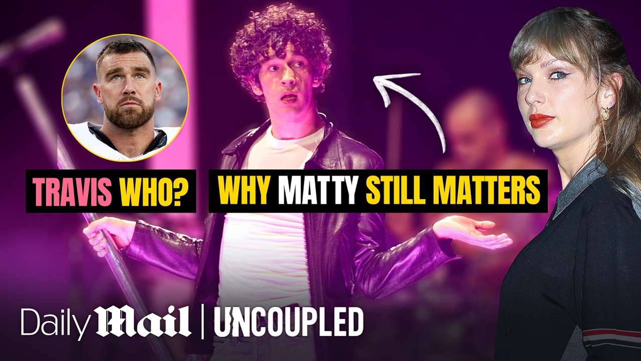 Taylor Swift & Matty Healy Were Doomed From The Start | Uncoupled | Daily Mail