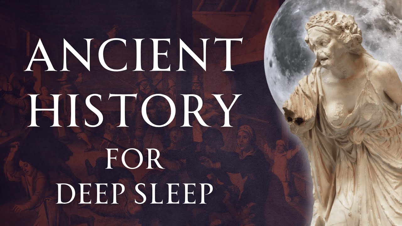 Nonstop Ancient History for 9 Hours | Deep Sleep | Human Voiced, No Ads