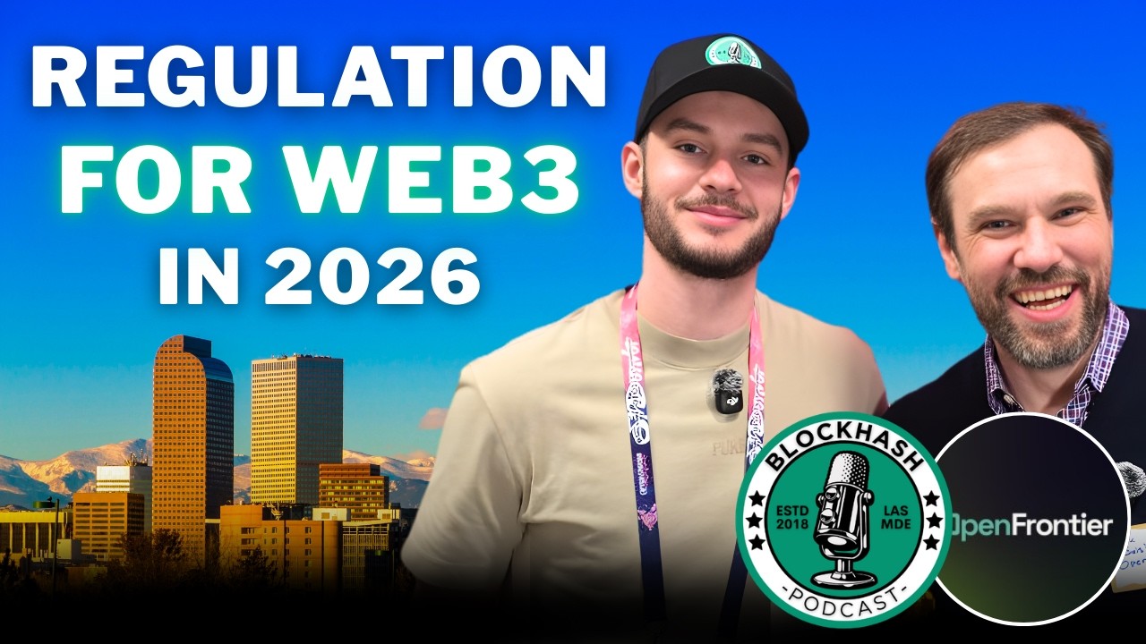Open Frontier | Regulation for Web3 in 2026 (Episode 689)