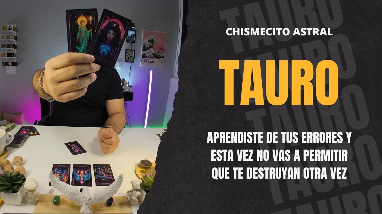 TAURO ♉️ Aprendiste de tus errores y esta vez no vas a permitir que te destruyan otra vez