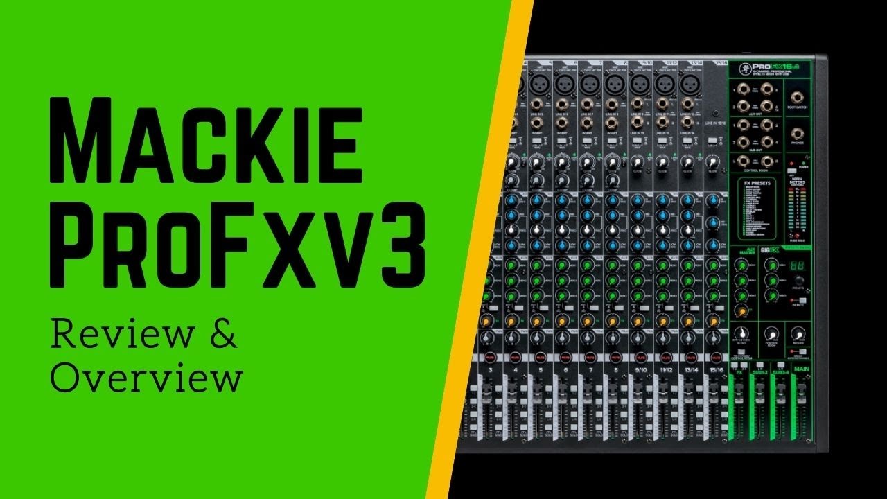 Обзор и обзор Mackie ProFX16v3