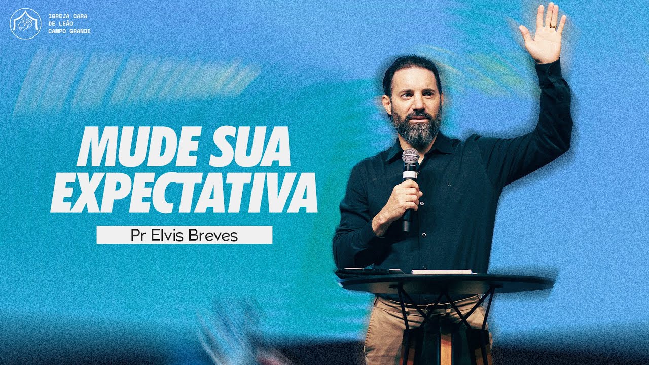 Mude Sua Expectativa • Pr Elvis Breves // 18/01/2026 (Noite) // Ao Vivo na Tenda do Leão