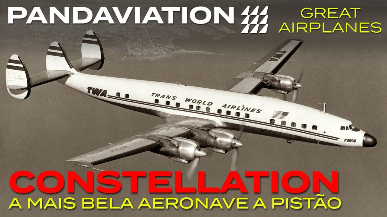 Lockheed Constellation: o mais belo quadrimotor a pistão
