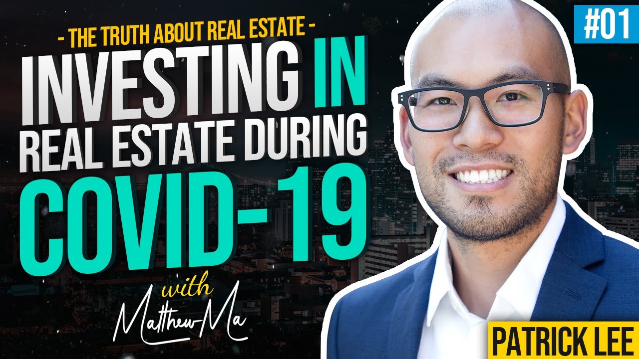 Investing in Real Estate During COVID-19