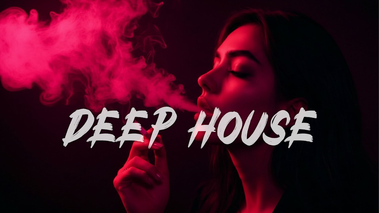 Best of Deep House 2026 | Smooth Chill & Sexy Grooves