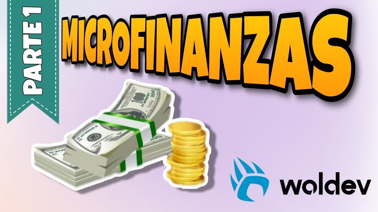 MICROFINANZAS ► aprende en 2 minutos💸parte 1