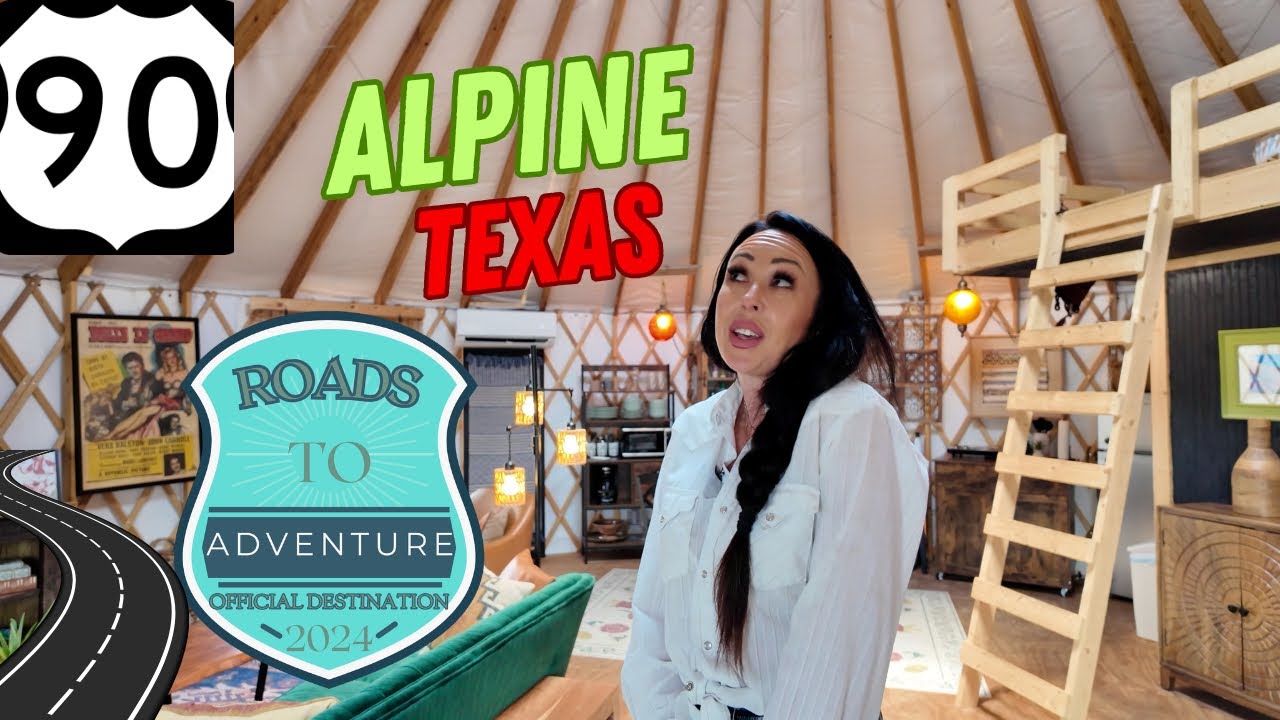 Roads To Adventure US 90 Alpine Texas