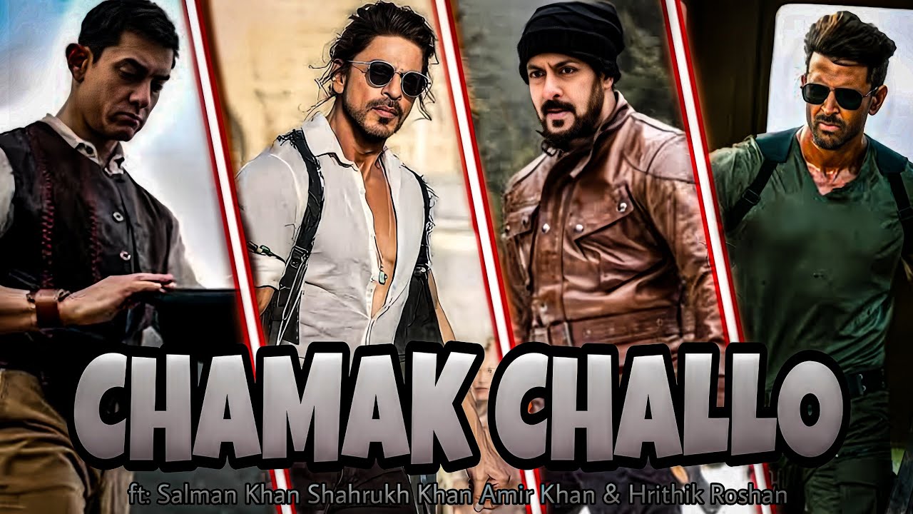 Salman khan Shahrukh Khan Amir khan Hrithik Roshan edit 👑🔥 | chamak challo song | #status #ytvideoes