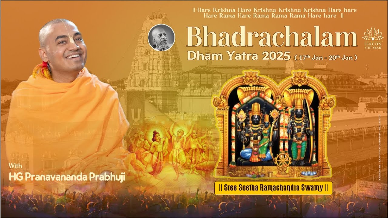 Bhadrachalam Dham Yatra 2025 with HG Pranavananda Prabhuji