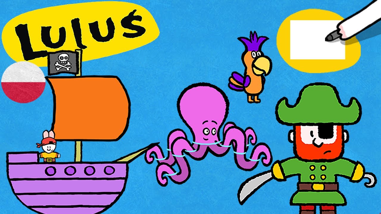Luluś, narysuj mi 🎨 ✏ Luluś, narysuj mi Świat piratów ✏ Naucz się rysować z Lulusiem ! | ⬇⬇⬇