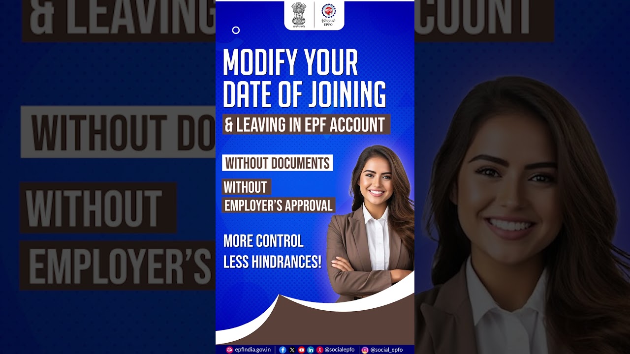 Modify Date of Joining and leaving in EPF account by yourself