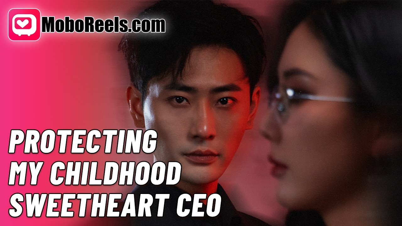 PROTECTING MY CHILDHOOD SWEETHEART CEO 🔥 Her Sworn Enemy... Is Now Her Only Hope #chinesedrama