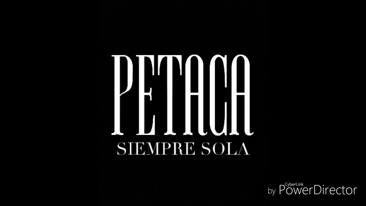 PETACA-SIEMPRE SOLA