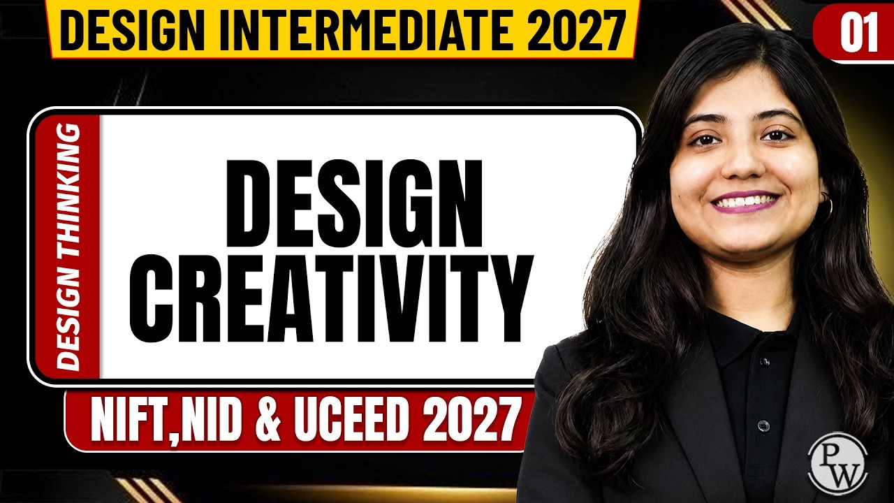Design Thinking 01 | Design Creativity | NIFT,NID & UCEED 2027