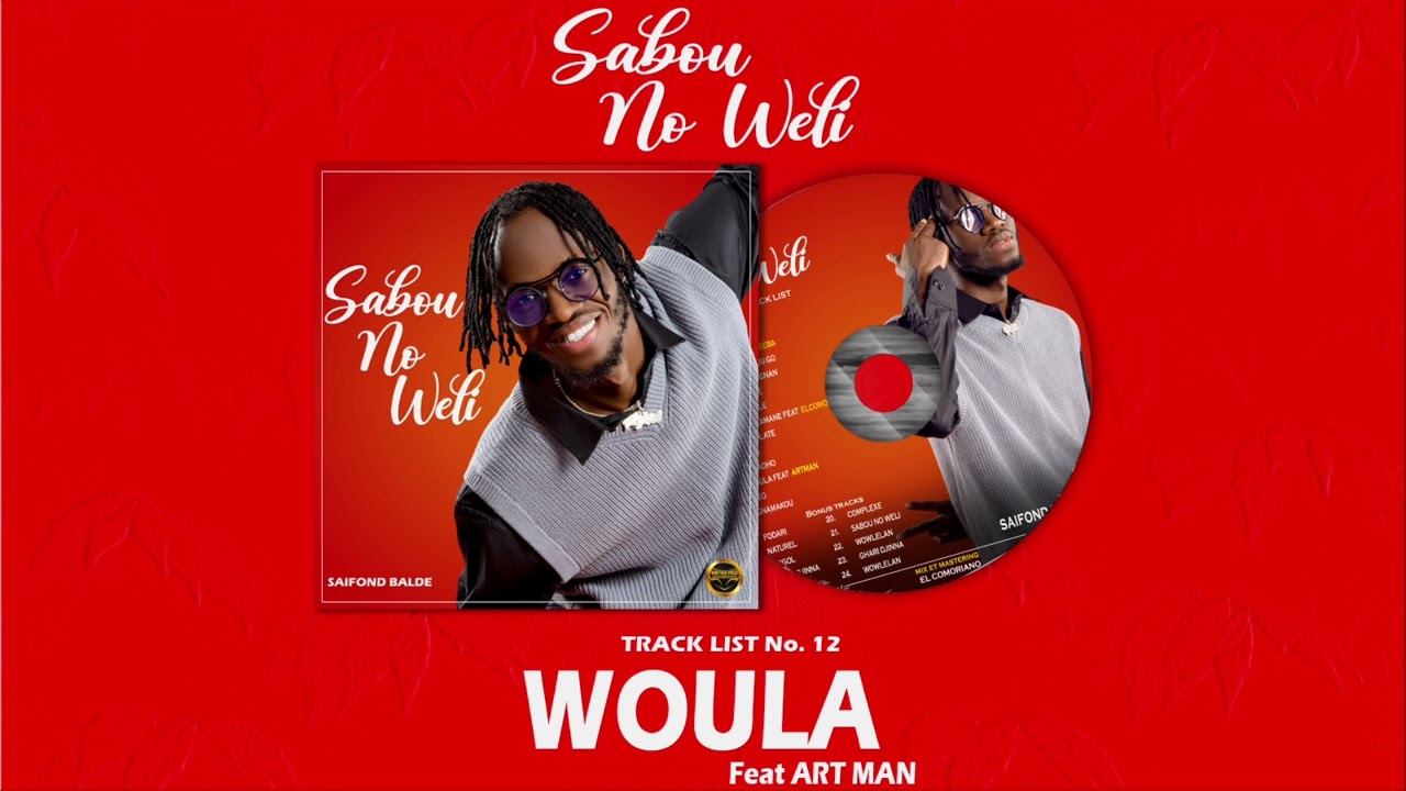 SAIFOND WOULA FEAT ARTMAN