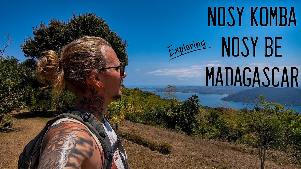 NOSY BE - NOSY KOMBA - PARADISE IN Madagascar (Tamana Hostel & 293 on Komba)