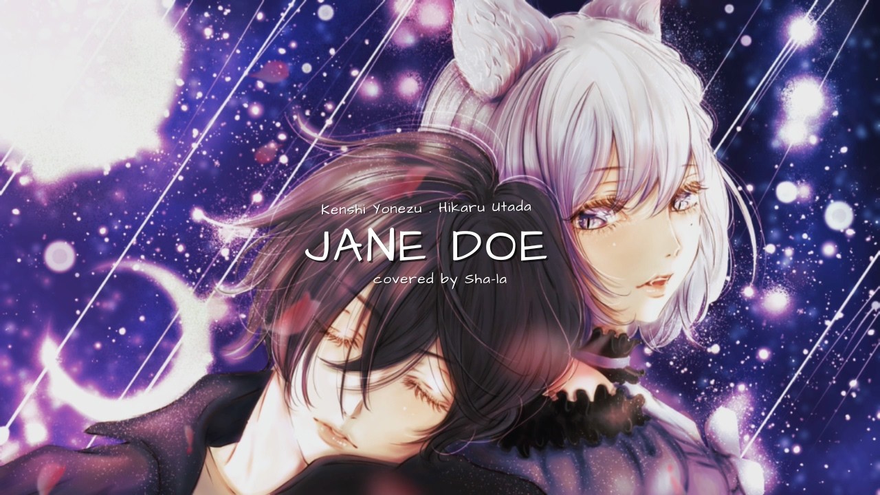 【JANE DOE】Sha-la (cover)