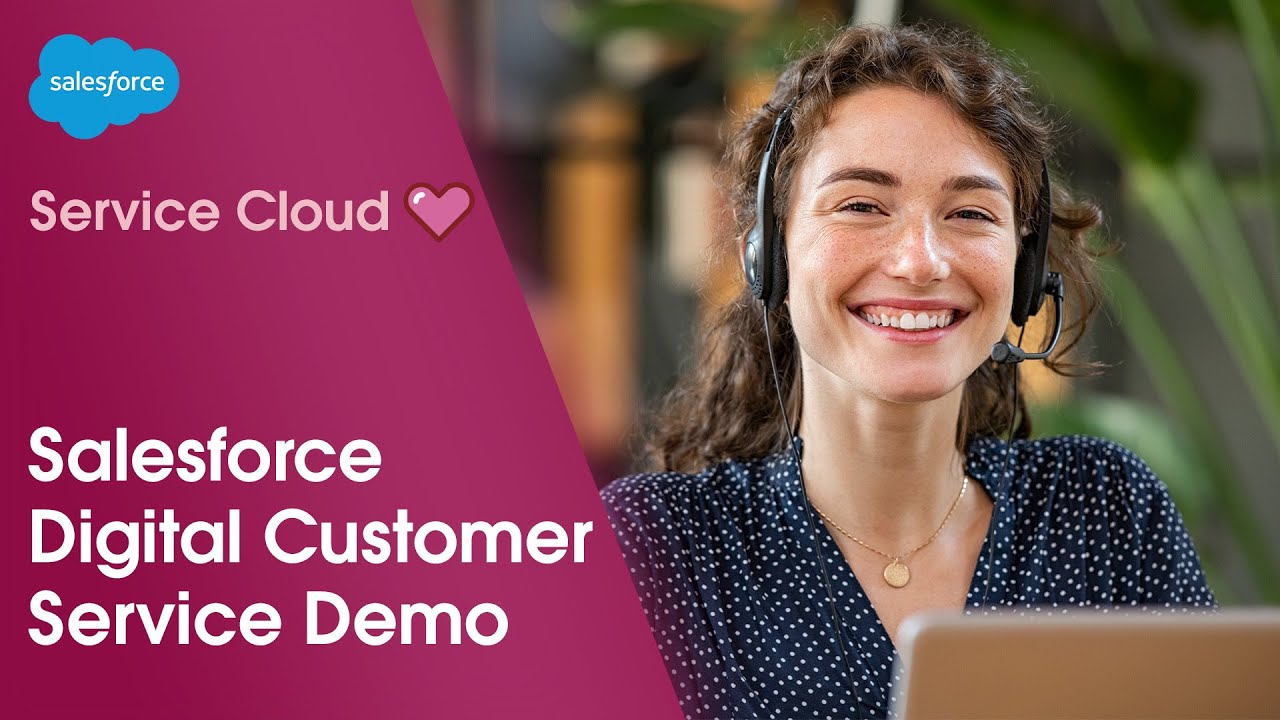 Salesforce Digital Customer Service Demo | Salesforce Demo