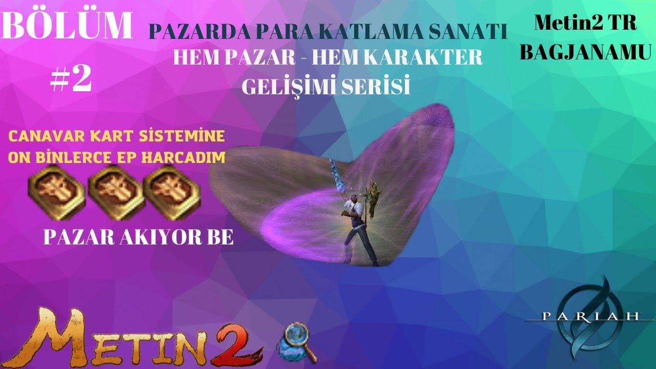 Canavar karta  on binlerce ep bastım, Hem pazar hem &ccedil;ar gelişimi Metin2 TR Bagjanamu BenMehmet #2
