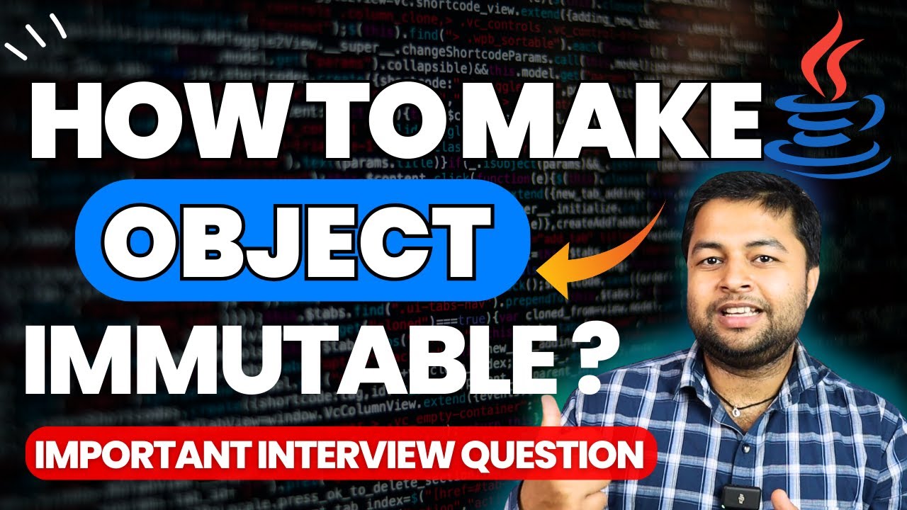 Object Immutability ? Java Interview Question