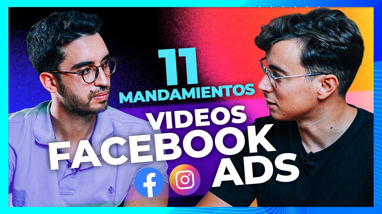 🎬 Cómo hacer anuncios GANADORES en video para Facebook Ads [Ecommerce]