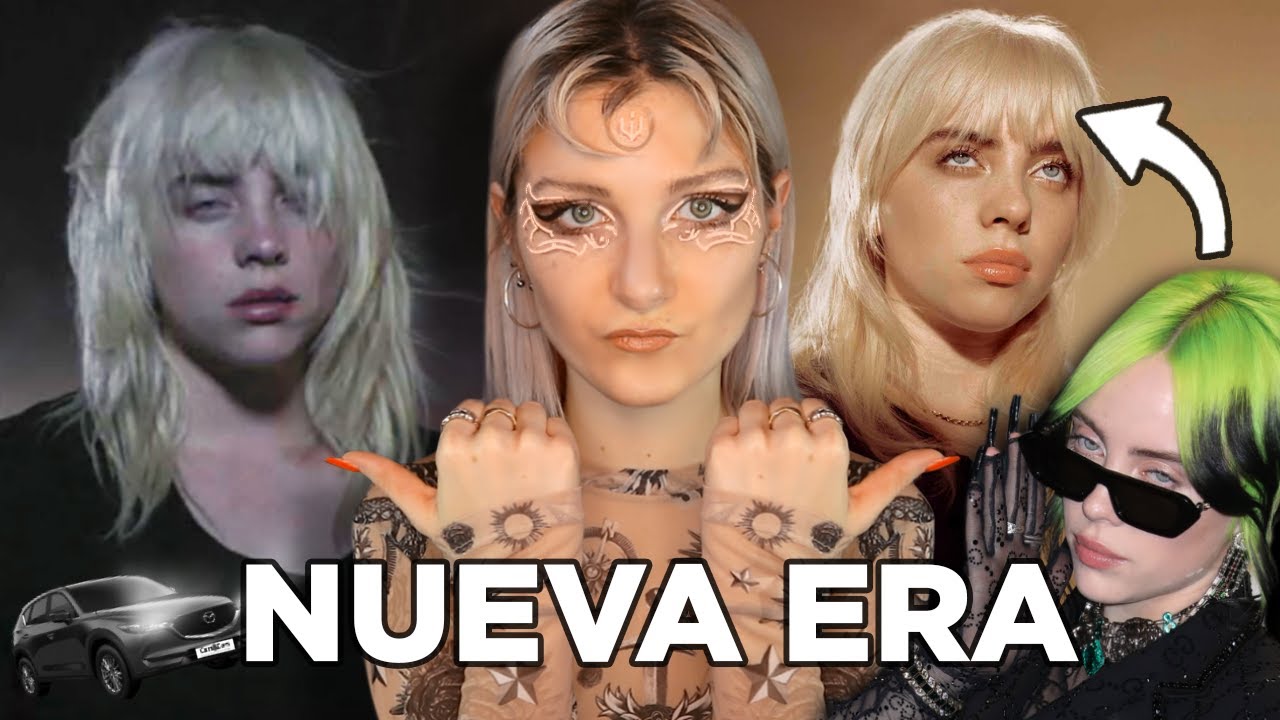 EL POR QUÉ del Cambio ESTÉTICO de BILLIE EILISH (Billie lo explica) ➕ ANÁLISIS de NDA (Polémica)