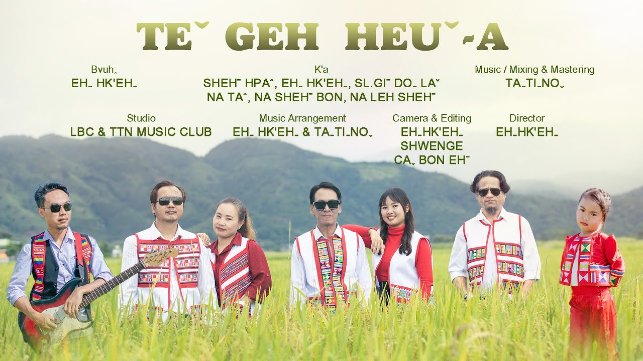 Teˇ Geh Heuˇ-a | Lahu Song