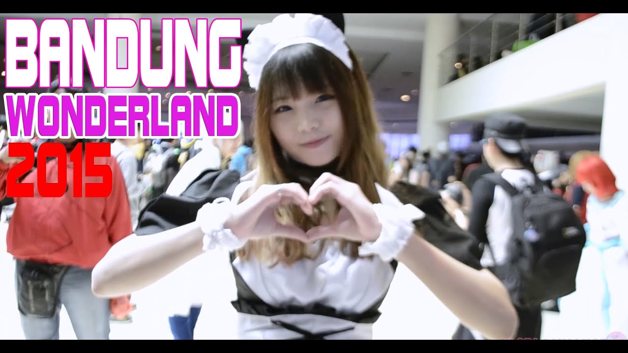 Bandung Wonderland 2015 Cosplay Friends Video