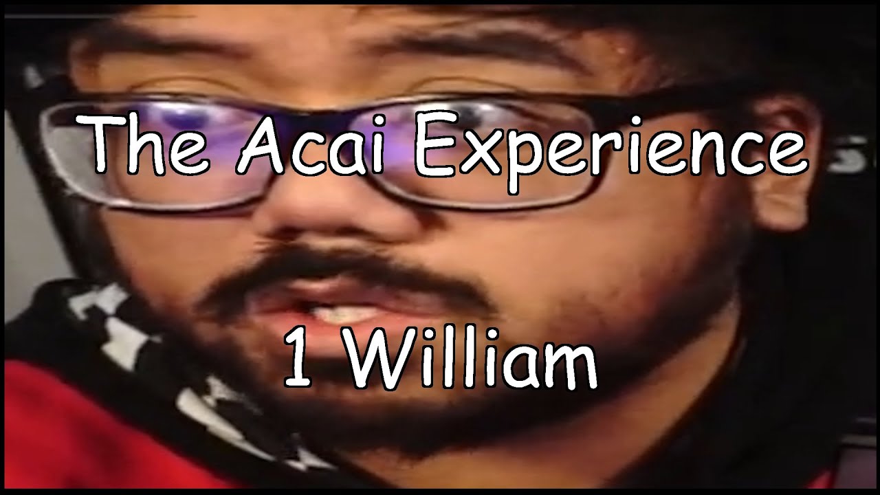 The Acai Experience: 1 William