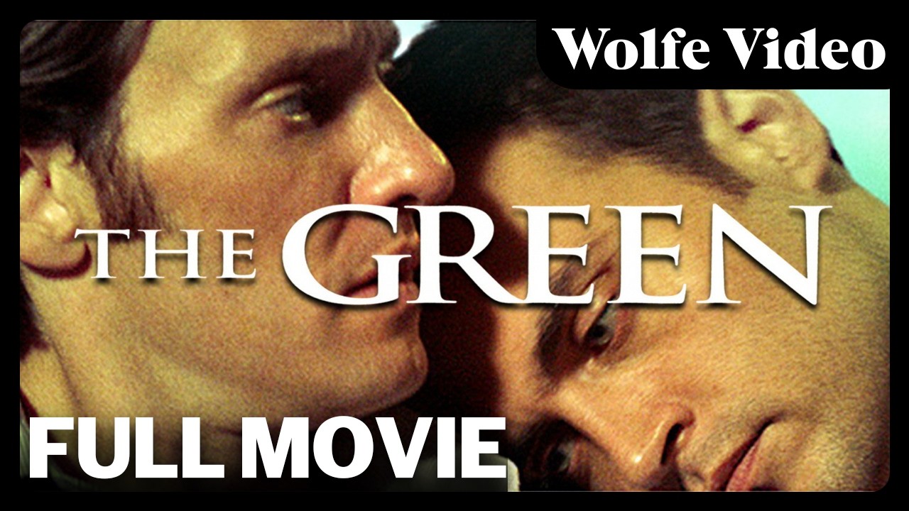 The Green | Full Movie | LGBTQ+ | Wolfe Video