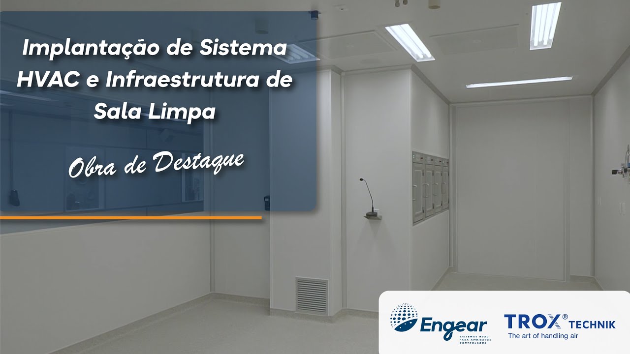 Implantação de Sistema HVAC e Infraestrutura para Sala Limpa - IPEN