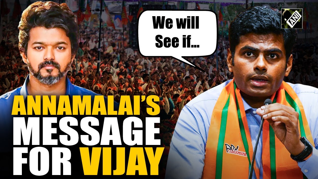 “We will see how active he will be…”: K Annamalai on actor Vijay’s political entry