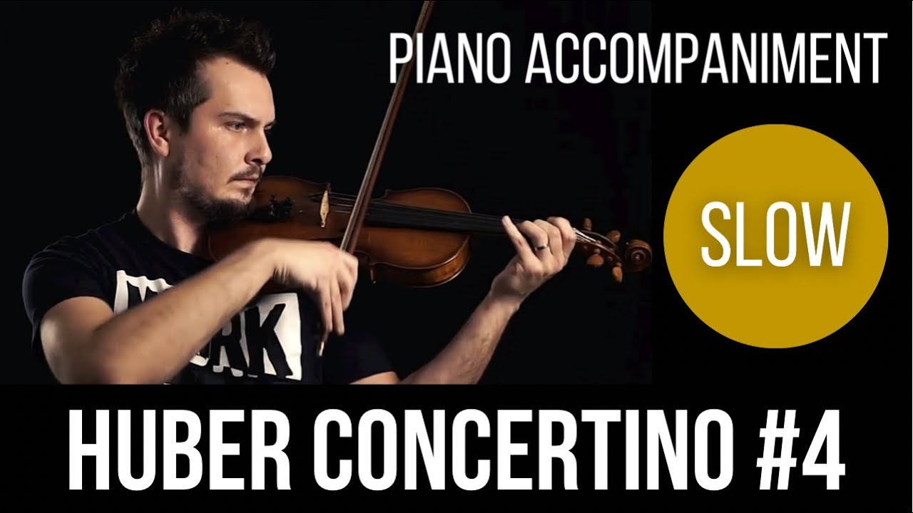 Adolf Huber Concertino in G Major No. 4, Op. 8 | Piano Accompaniment | SLOW PRACTICE