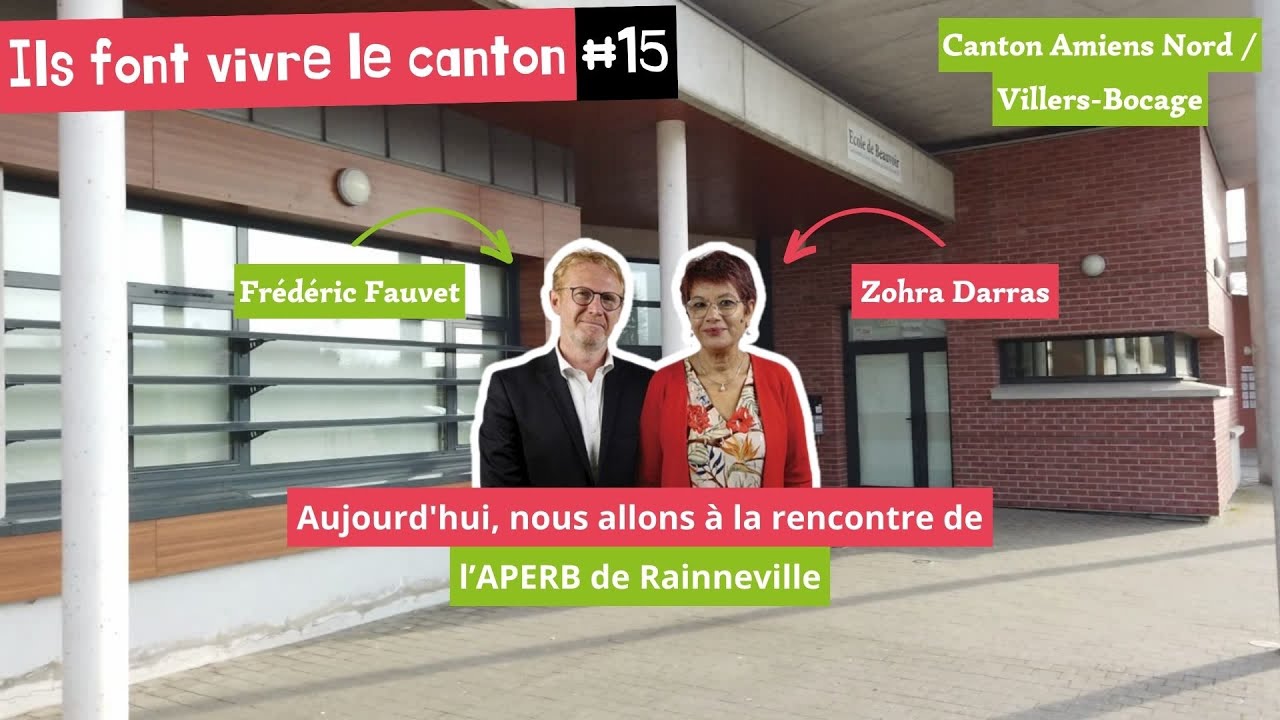 Ils font vivre le canton #15 - APERB de Rainneville