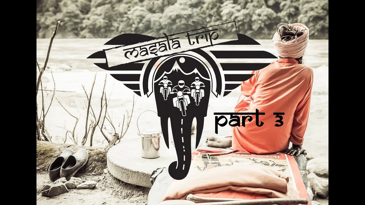 Masala Trip 3