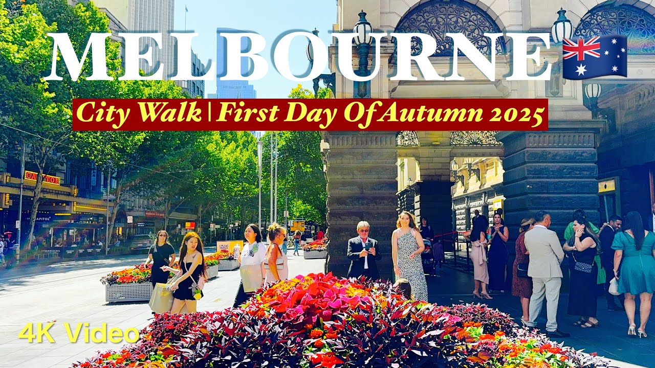 FIRST Day Of AUTUMN 2025 In MELBOURNE Australia | Best Walking Tour in 4K| #autumn
